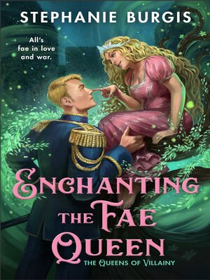 cover image of Enchanting the Fae Queen